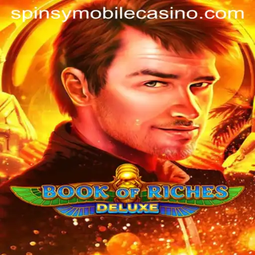 Exploring the Excitement of BookofRichesDeluxe at Spinsy Casino