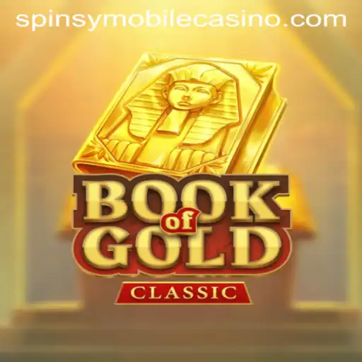 Discover the Magic of BookOfGoldClassic at Spinsy Casino
